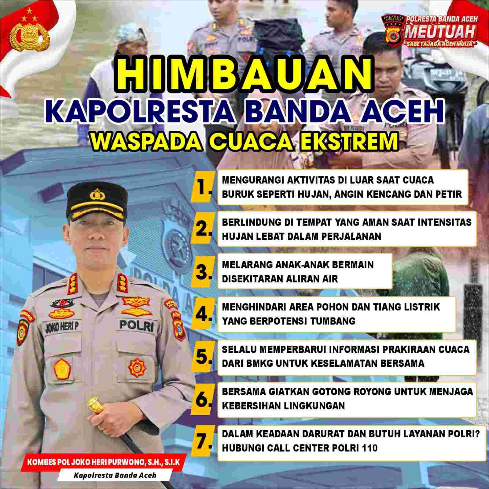 Kapolresta Banda Aceh Keluarkan Imbauan Terkait Cuaca Ekstrem - Tribratanews Polresta Banda Aceh